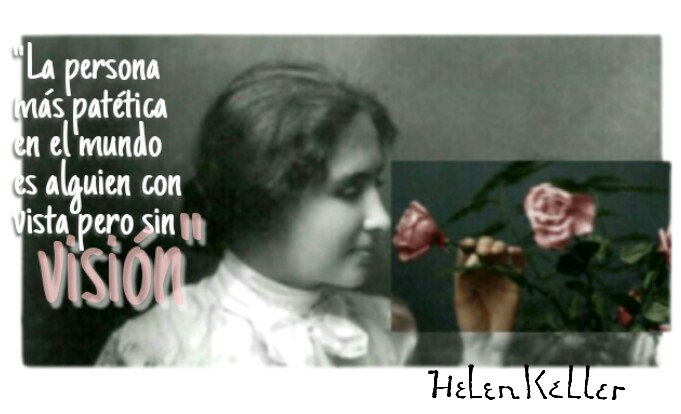 Helen Keller. Cita