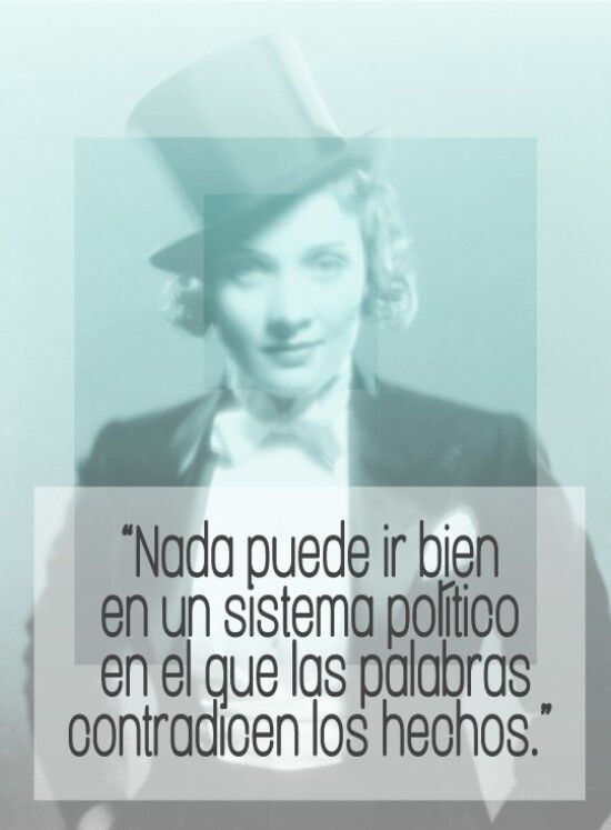 8-sorbos-de-inspiracion-cita-de-marlene-dietrich-sistema-politico-frases-celebres-pensamiento-citas