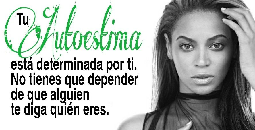 8-sorbos-de-inspiracion-frase-de-beyonce-autoestima-frases-celebres-pensamiento-citas