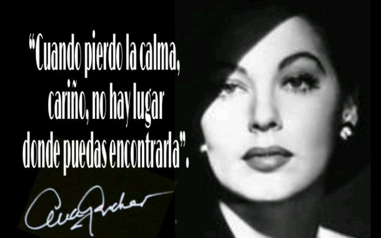 8-sorbos-de-inspiracion-cita-ava-gardner-la-calma-frases-celebres-pensamiento-citas