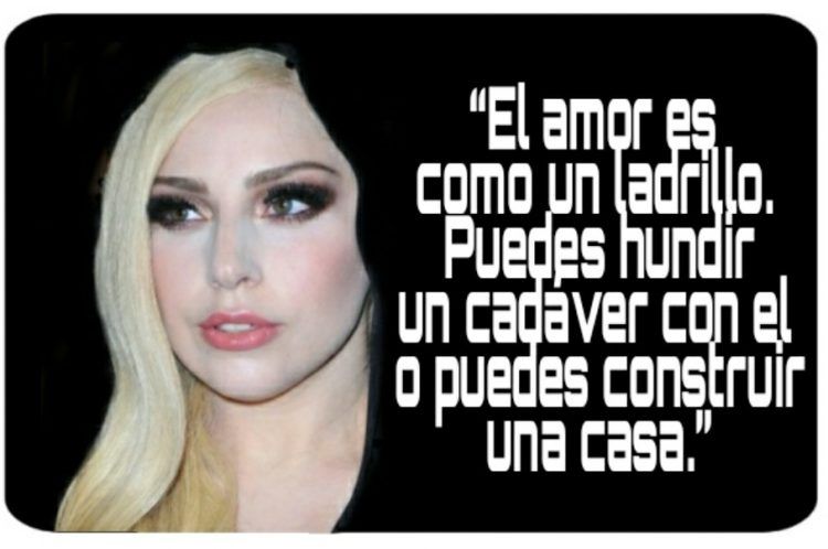 Cita de Lady Gaga: “El amor”