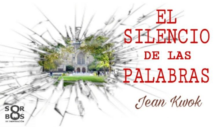 EL SILENCIO DE LAS PALABRAS de Jean Kwok