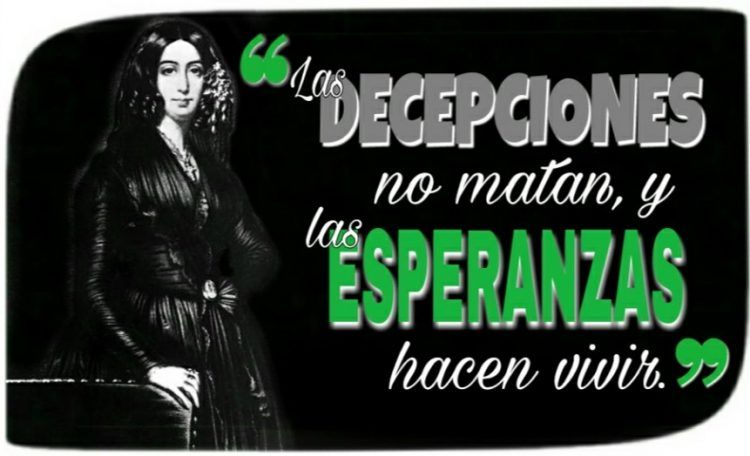 Cita de George Sand: “Las esperanzas”