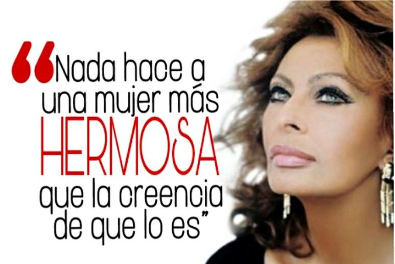 Cita de Sophia Loren: “Hermosa”