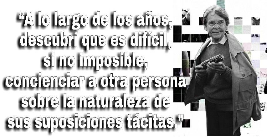 Cita de Barbara McClintock: Suposiciones