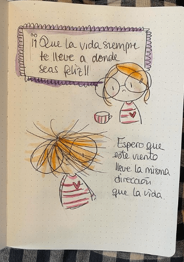 Pifa Pifia. Que la vida te lleve a donde seas feliz